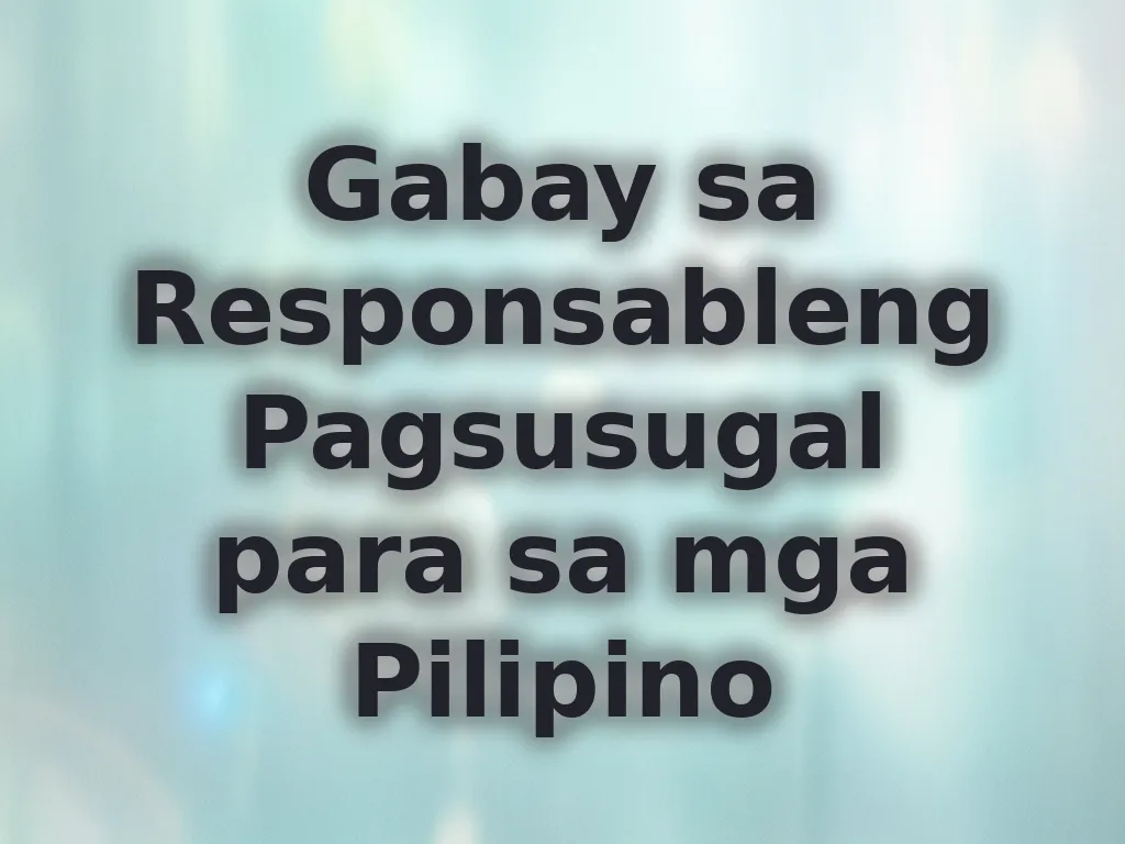 Responsible gambling